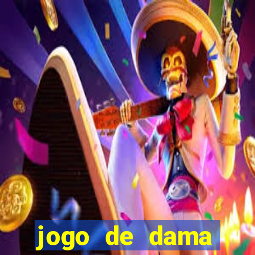 jogo de dama valendo dinheiro